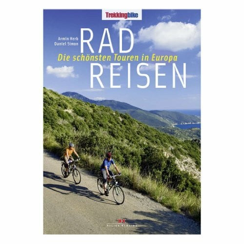 Radreisen: Die schönsten Touren in Europa