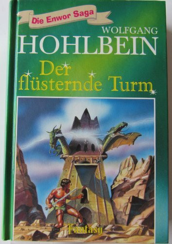 Der flüsternde Turm (Die Enwor Saga - Tosa Fantasy)