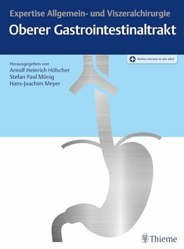 Expertise Oberer Gastrointestinaltrakt: Plus Online-Version in der eRef