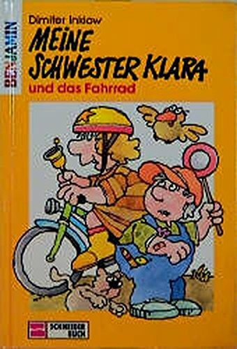 Klara / Grossdruck: Klara / Meine Schwester Klara und das Fahrrad: Grossdruck