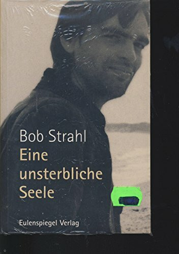 Eine unsterbliche Seele