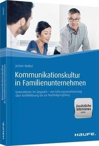 Kommunikationskultur in Familienunternehmen