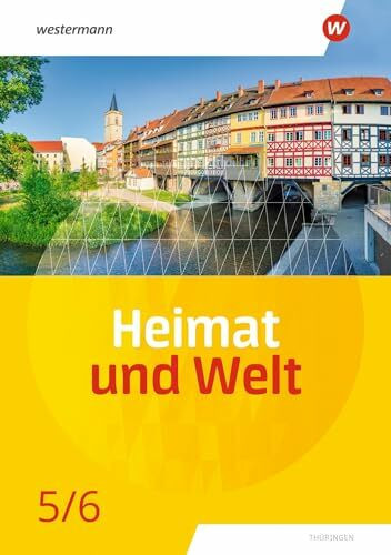 Heimat und Welt - Ausgabe 2020 für Thüringen: Schulbuch 5 / 6