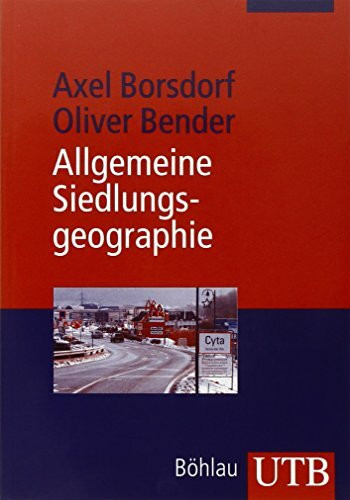 Allgemeine Siedlungsgeographie (Utb)