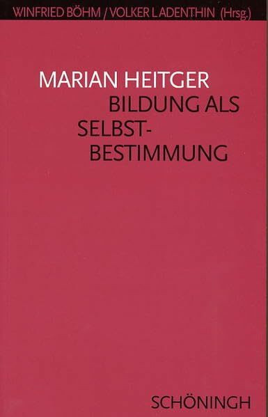 Bildung als Selbstbestimmung