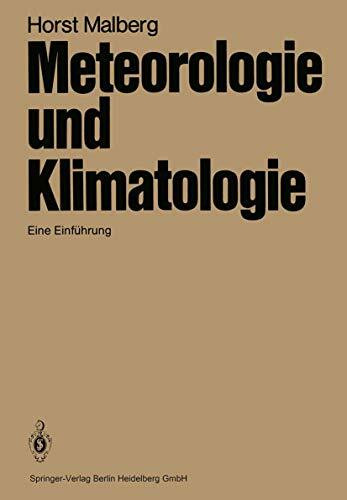 Meteorologie und Klimatologie: Eine Einführung