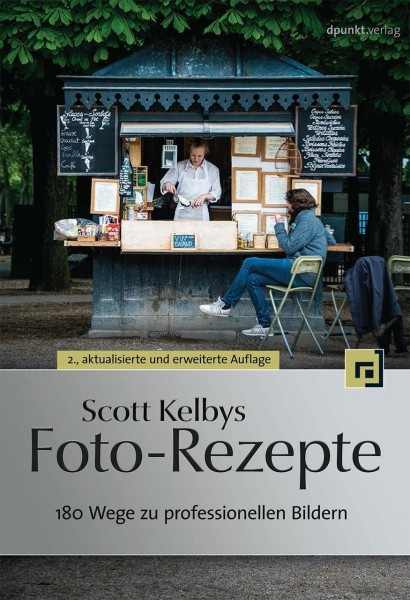 Scott Kelbys Foto-Rezepte