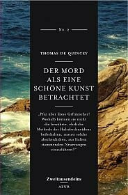 Der Mord als schöne Kunst betrachtet