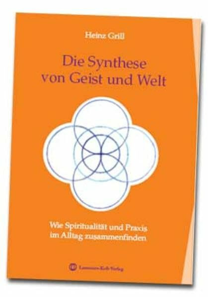 Die Synthese von Geist und Welt: Wie Spiritualität und Praxis im Alltag zusammenfinden