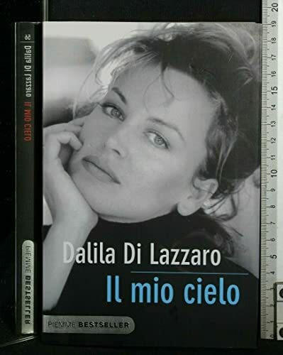 Il mio cielo. La mia lotta contro il dolore (Bestseller)