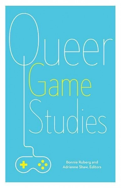 Queer Game Studies