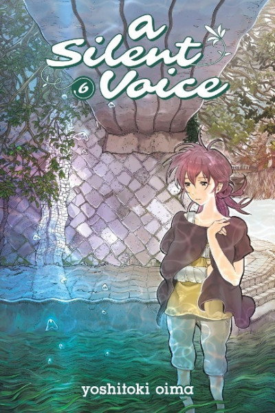 A Silent Voice Vol. 6