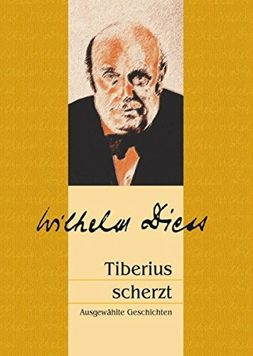 Wilhelm Diess III: Tiberius scherzt