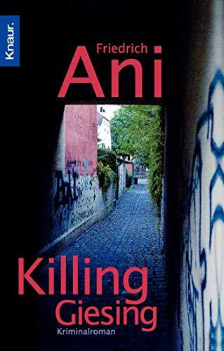 Killing Giesing: Kriminalroman