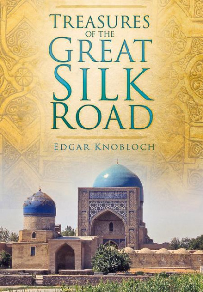 Treasures of the Great Silk Road
