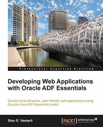 Developing Web Applications With Oracle Adf Essentials