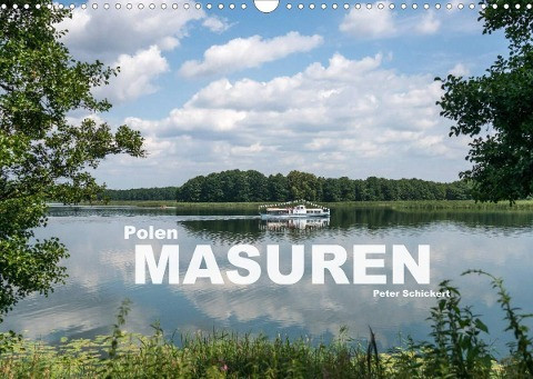 Polen - Masuren (Wandkalender 2022 DIN A3 quer)