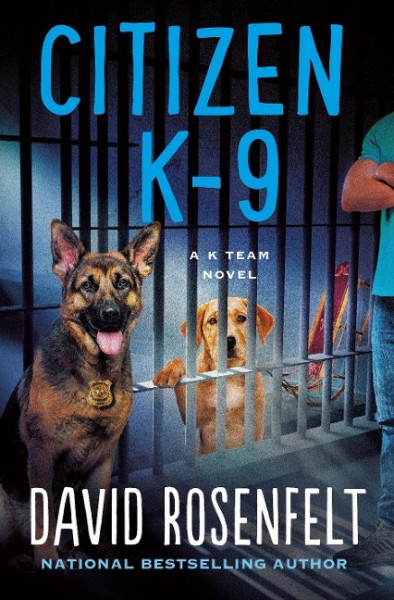 Citizen K-9: A K Team Novel