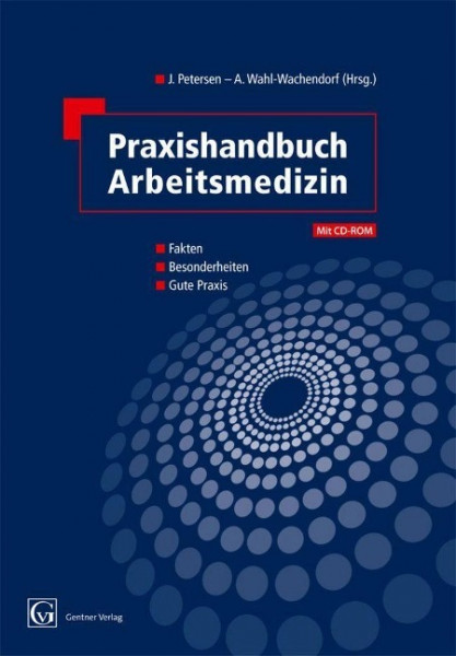 Praxishandbuch Arbeitsmedizin