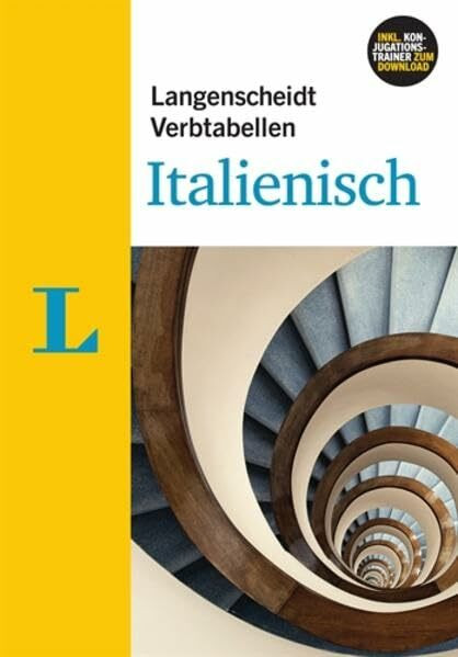 Langenscheidt Verbtabellen Italienisch - Buch mit Software-Download: Ab Niveau A1. Alles Wichtige rund ums Verb von A-Z