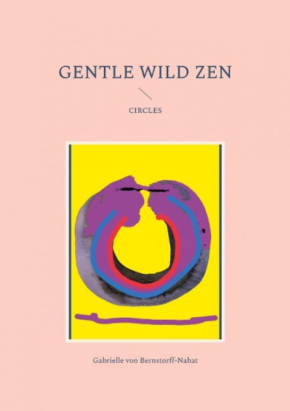 Gentle Wild Zen