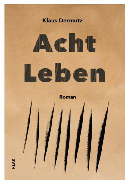 Acht Leben