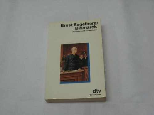 Bismarck. - Im Text ungekürzte Ausg..