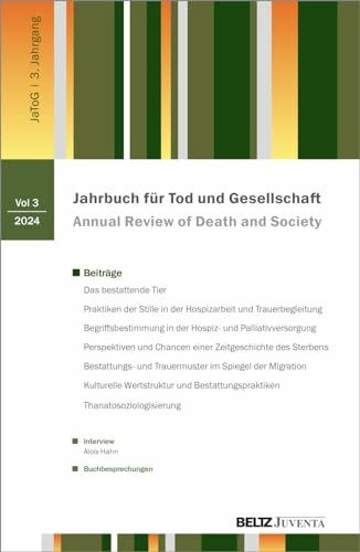 Jahrbuch für Tod und Gesellschaft 2024 (Jahrbuch für Tod und Gesellschaft, 3)