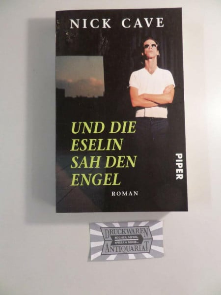 Und die Eselin sah den Engel: Roman (Piper Taschenbuch, Band 21869)