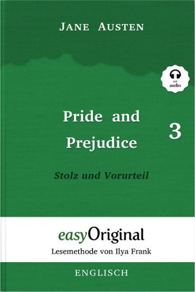 Pride and Prejudice / Stolz und Vorurteil - Teil 3 (mit kostenlosem Audio-Download-Link)