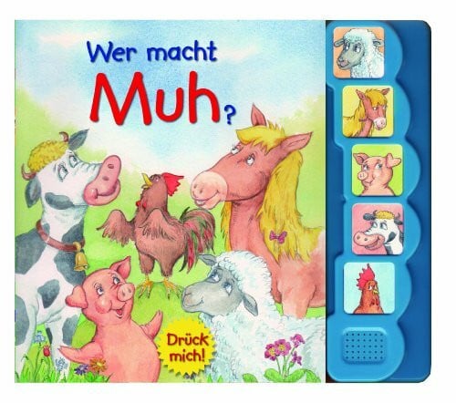 Wer macht Muh?: 5-Sound-Buch