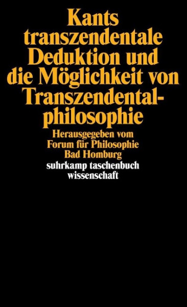 Kants transzendentale Deduktion und die Möglichkeit von Transzendentalphilosophie