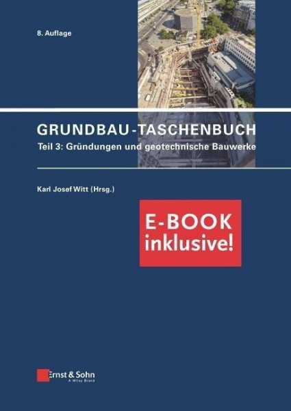 Grundbau-Taschenbuch Teil 3 (inkl. E-Book als PDF)