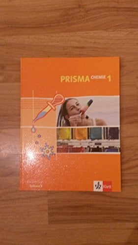Prisma Chemie - Ausgabe für Nordrhein-Westfalen / Prisma Chemie Neubearbeitung (NRW): Schülerbuch 7. Schuljahr Teilband A