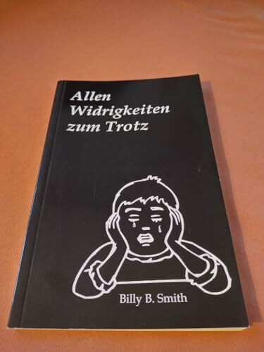 Allen Widrigkeiten zum Trotz