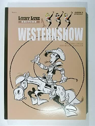Lucky Luke Edition 01 Westernshow: mit Figur