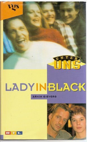 Unter Uns, Lady in Black