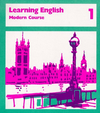 Learning English 1. Modern Course. Pupil's Book