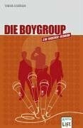 Die Boygroup: Ein Insider-Roman