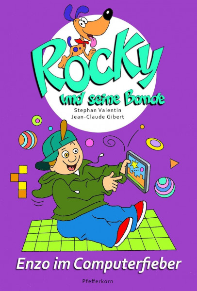 Rocky und seine Bande 08: Enzo im Computerfieber