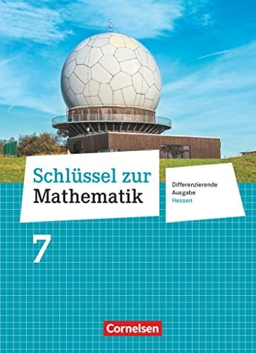 Schlüssel zur Mathematik - Differenzierende Ausgabe Hessen - 7. Schuljahr: Schulbuch