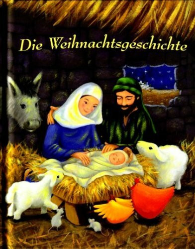 Die Weihnachtsgeschichte