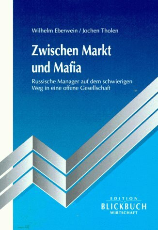 Zwischen Markt und Mafia