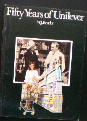 Fifty Years of Unilever 1930-1980.