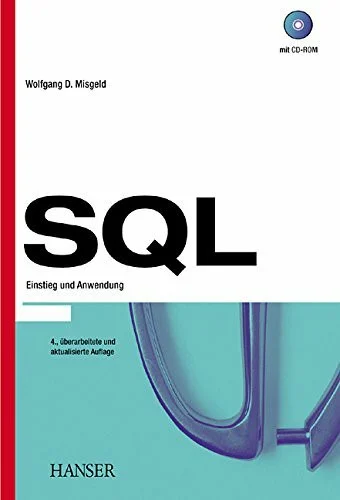 SQL: Einstieg und Anwendung