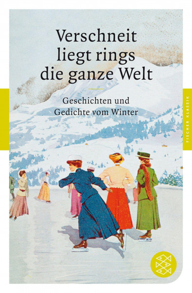 Verschneit liegt rings die ganze Welt