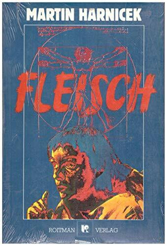 Fleisch / Albin. Zwei Horrorutopien aus der Zukunft
