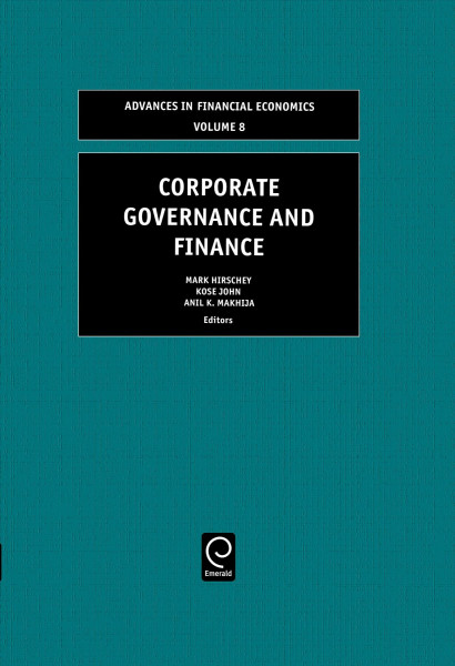Corporate Governance and Finance (Advances in Financial Economics, Volume 8, Band 8)
