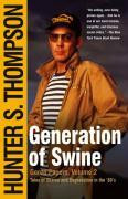 Generation of Swine: Tales of Shame and Degradation in the '80's