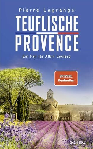 Teuflische Provence: Ein Fall für Albin Leclerc | Der perfekte Urlaubskrimi mit Provence-Flair (Ein Fall für Commissaire Leclerc, Band 14)